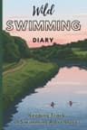Wild Swimming Diary